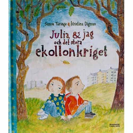 Julia & jag och det stora ekollonkriget